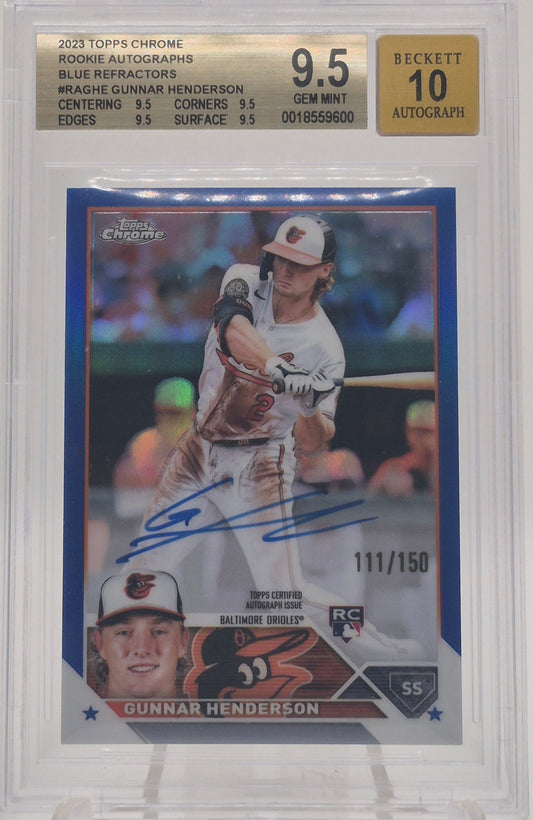 2023 Topps Chrome Gunnar Henderson /150 Blue Refractor BGS 9.5 Autograph 10