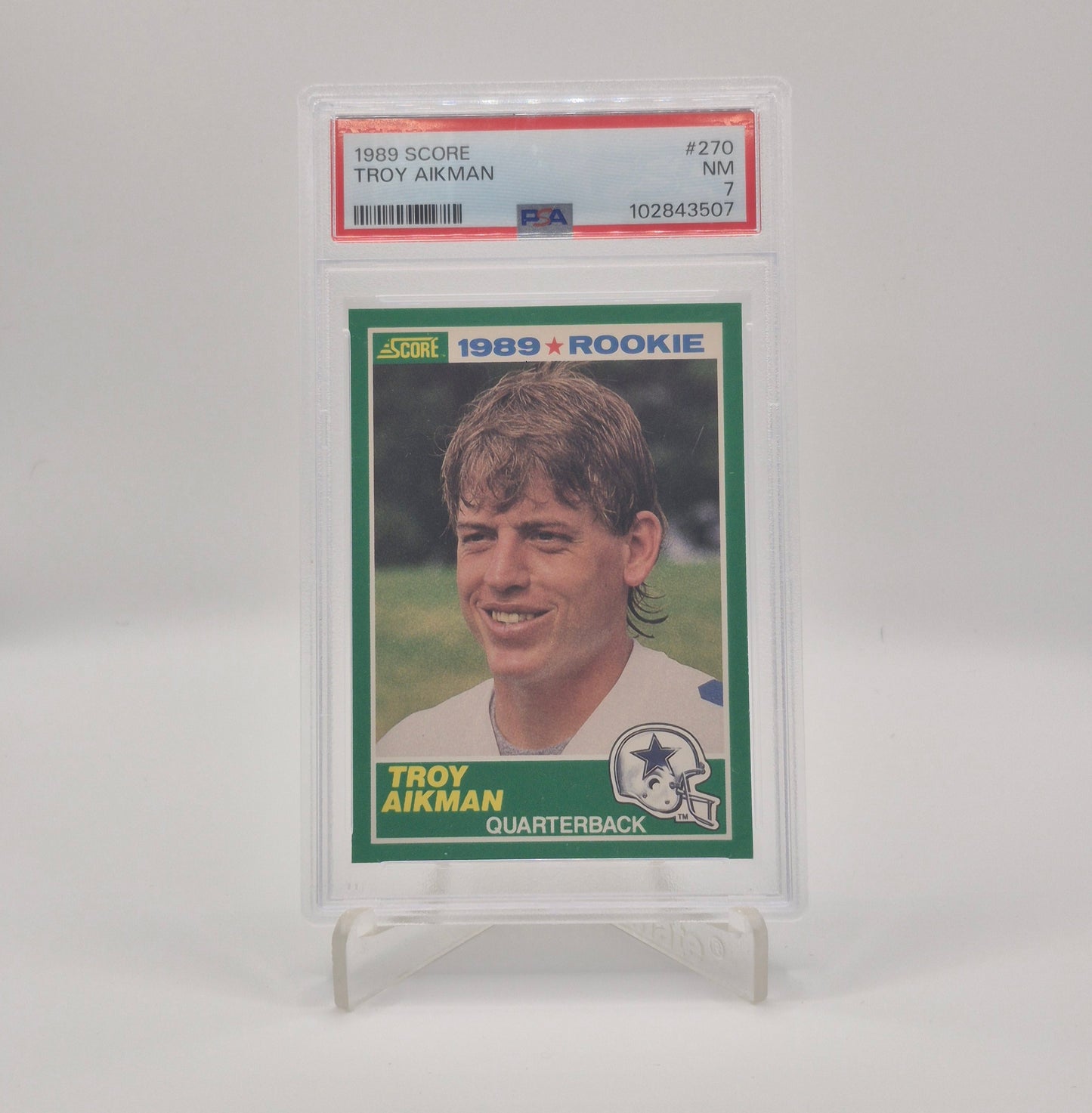 1989 Score Troy Aikman PSA 7