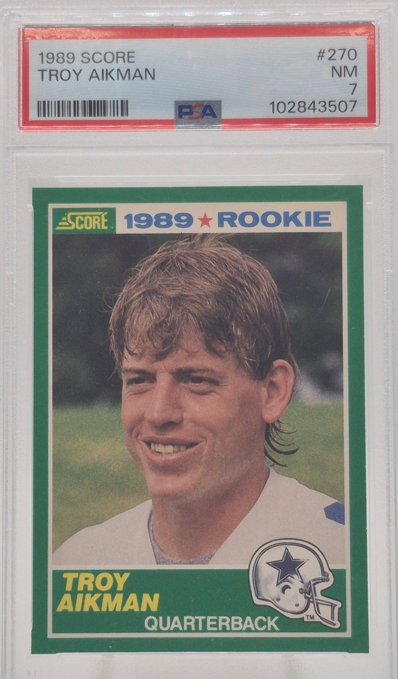 1989 Score Troy Aikman PSA 7