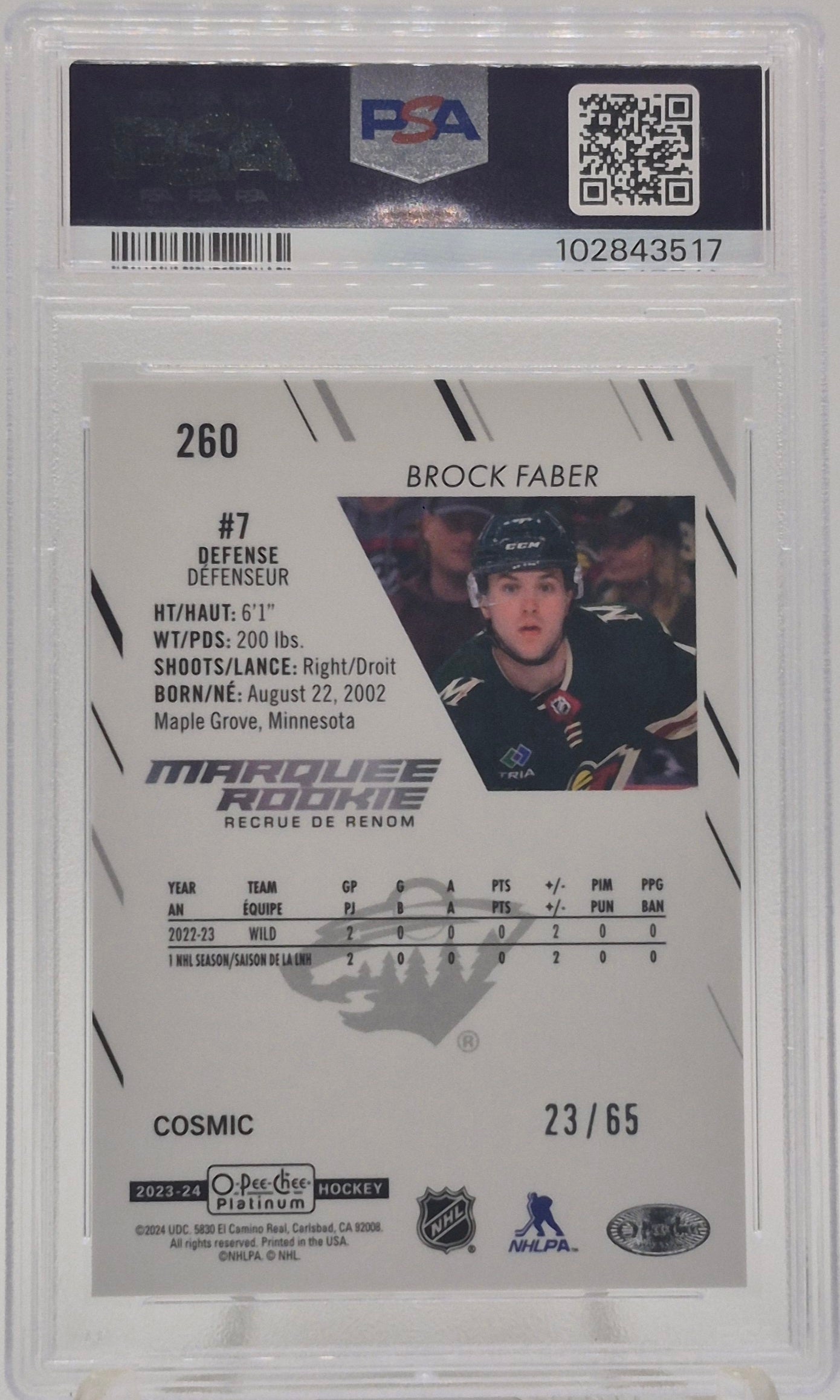 2024 O-Pee-Chee Platinum Brock Faber Cosmic /65 PSA 10